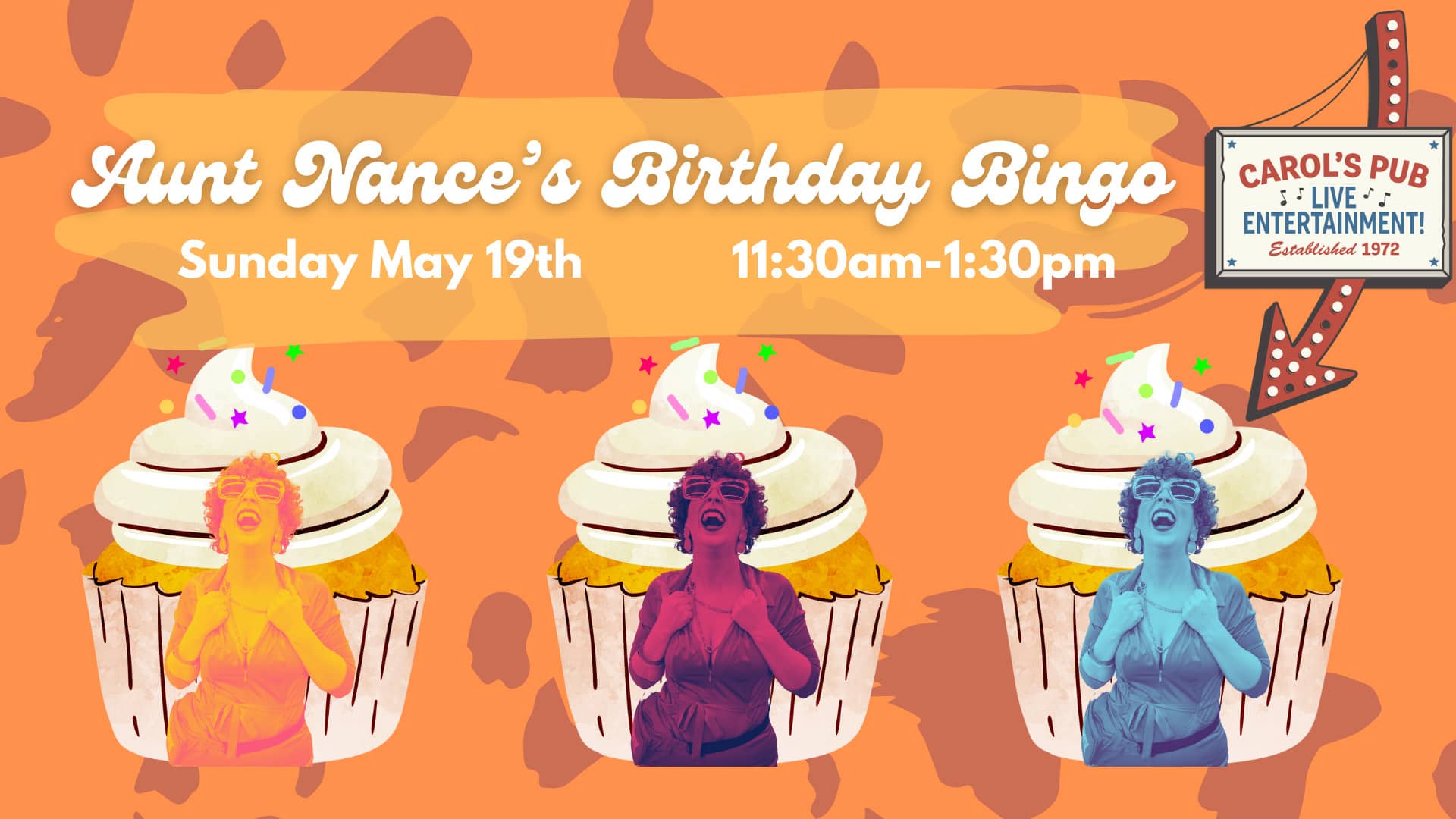 Promotional image for Aunt Nance's Birthday Bingo on May 19 2024, at Carol's Pub
