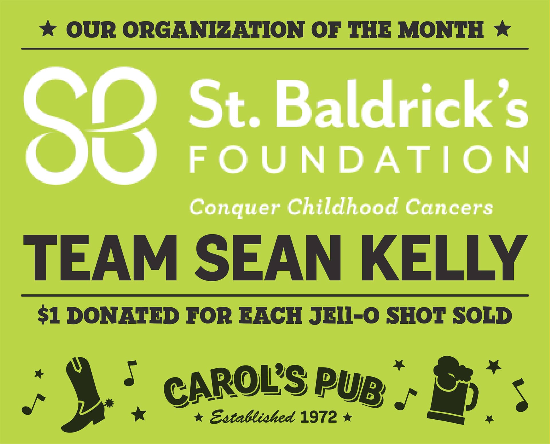 Poster for St. Baldrick's Foundation Team Sean Kelly, March's Organization of the Month