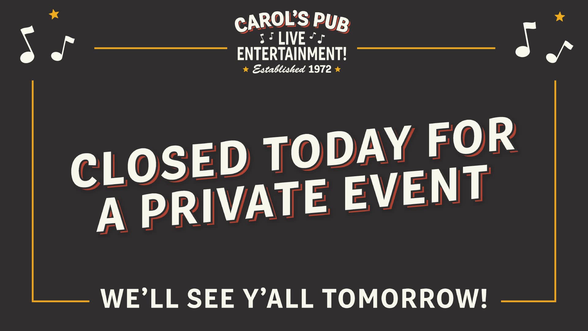 Promotional image for Private Event on September 26, 2026, at Carol's Pub