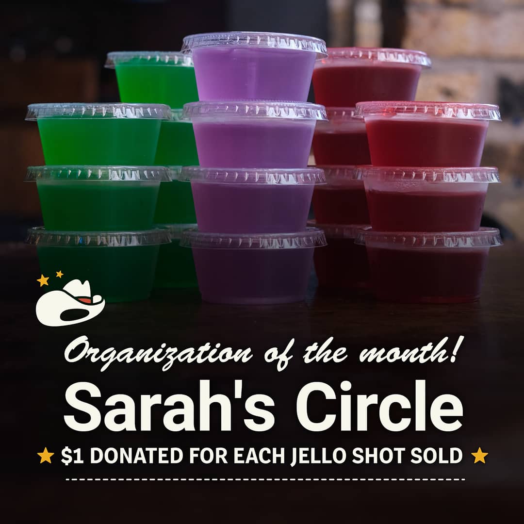Promotional image for Carol's Pub's community initiative supporting Sarah's Circle. $1 from every Jell-O Shot sold in January 2026 will be donated to this impactful local organization.