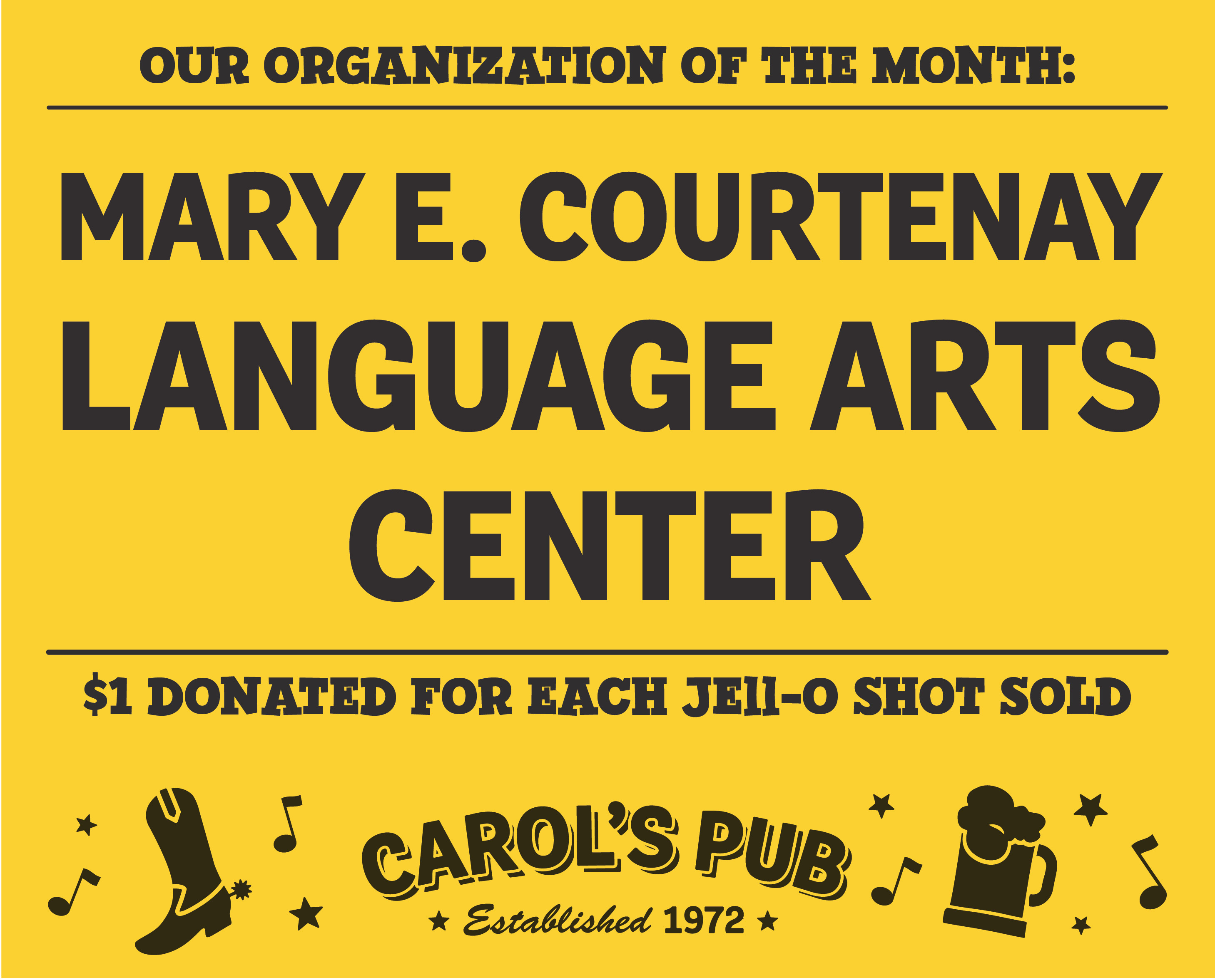 Poster for Mary E. Courtenay Language Arts Center, September's Organization of the Month